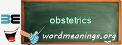 WordMeaning blackboard for obstetrics